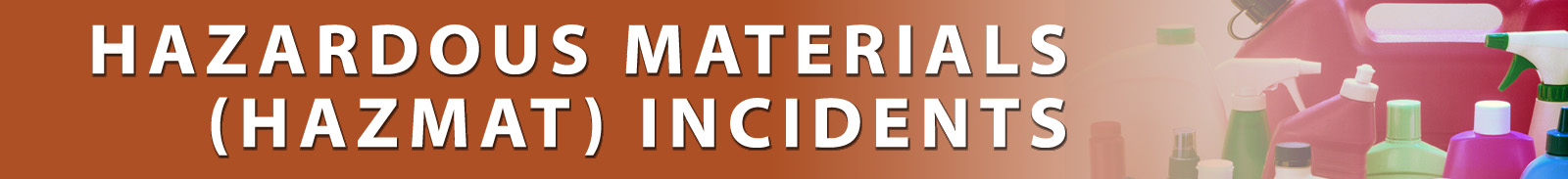 Hazardous Materials Incidents Banner